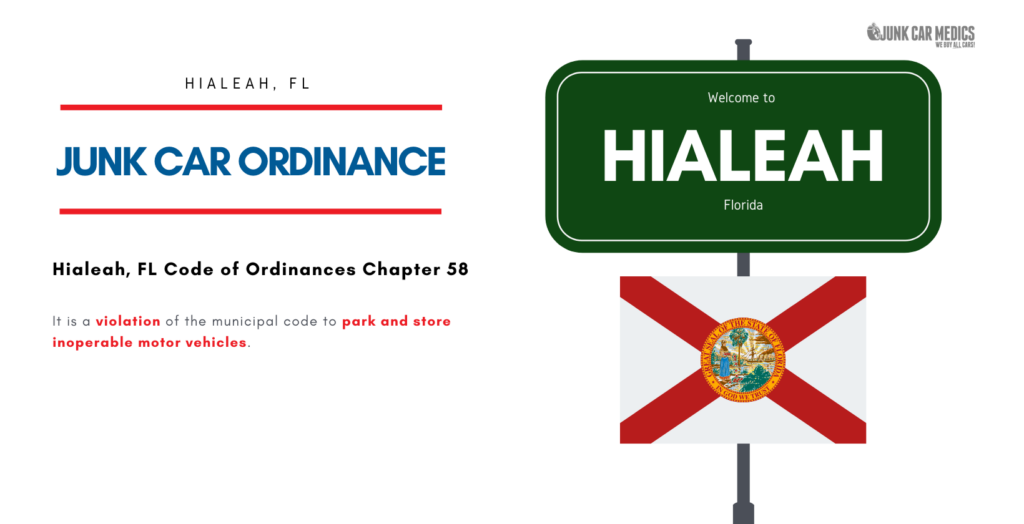 Hialeah, FL Junk Car Ordinance