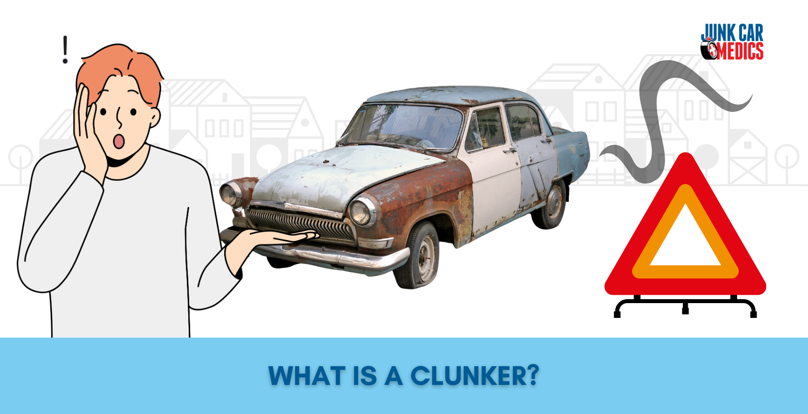 What is a Clunker?