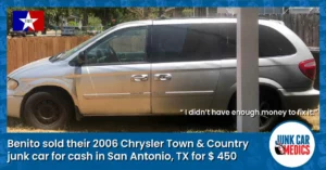 Benito Sold Junk Car for Cash in San Antonio